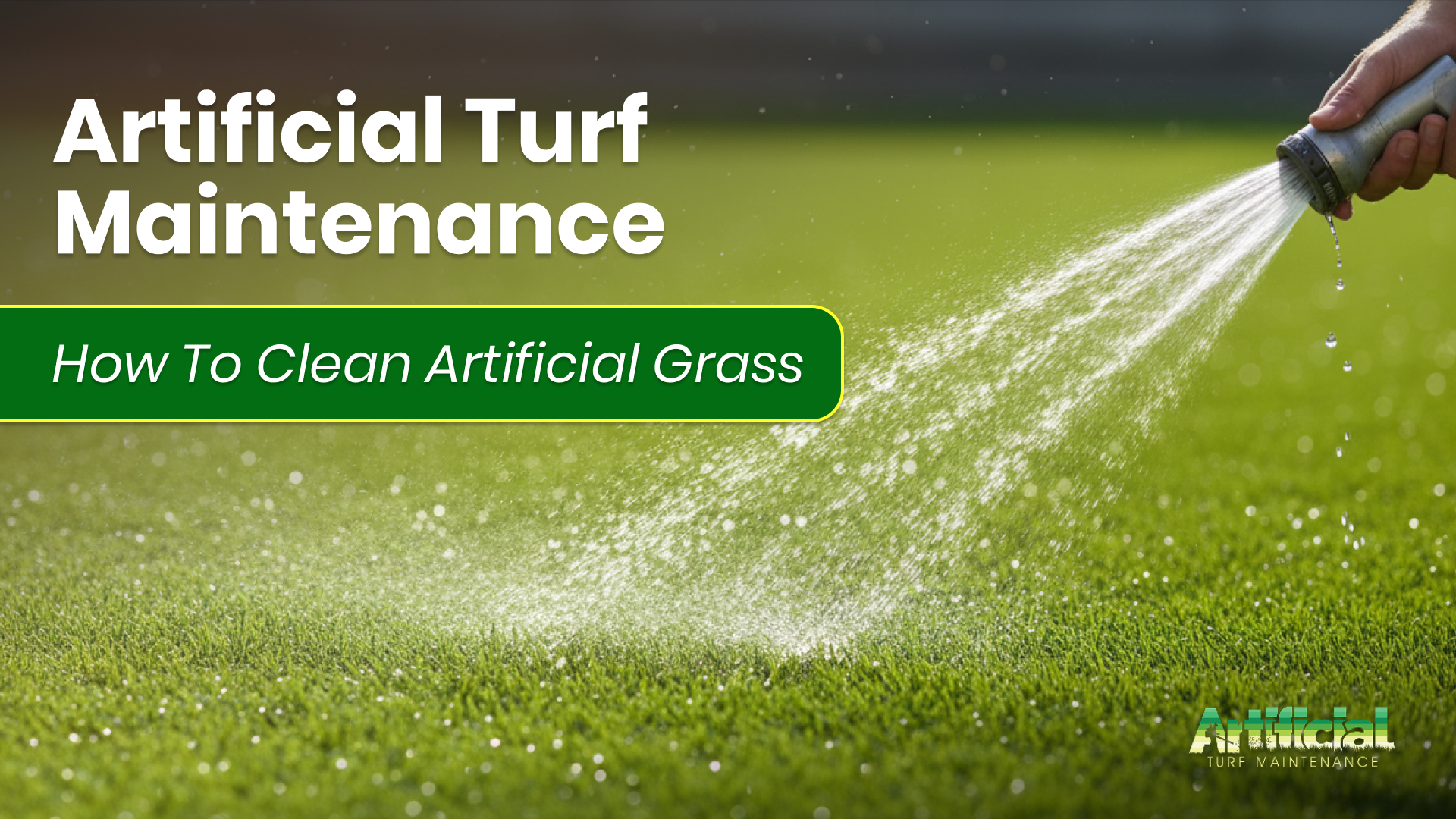 Artificial turf maintenance showing a person rinsing synthetic grass with a garden hose to clean and refresh the surface